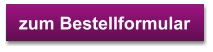 zum Bestellformular